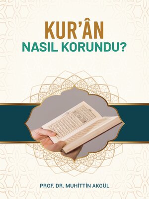 cover image of KUR'ÂN NASIL KORUNDU?